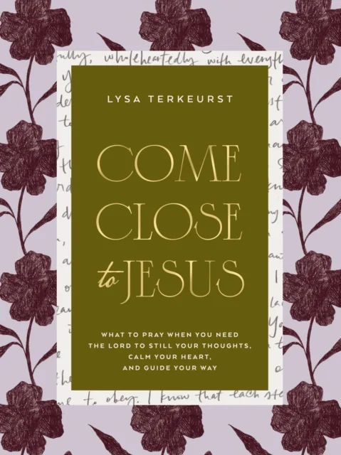 Come Close to Jesus