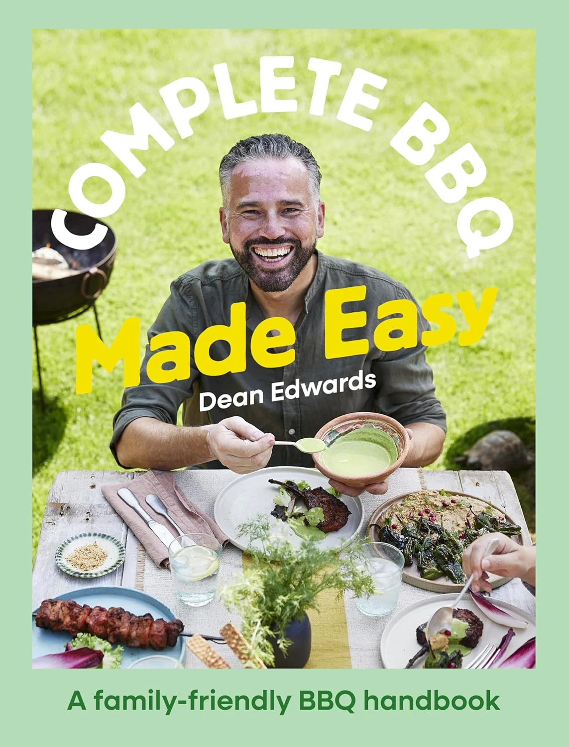 Complete BBQ Made Easy. A family-friendly BBQ handbook
