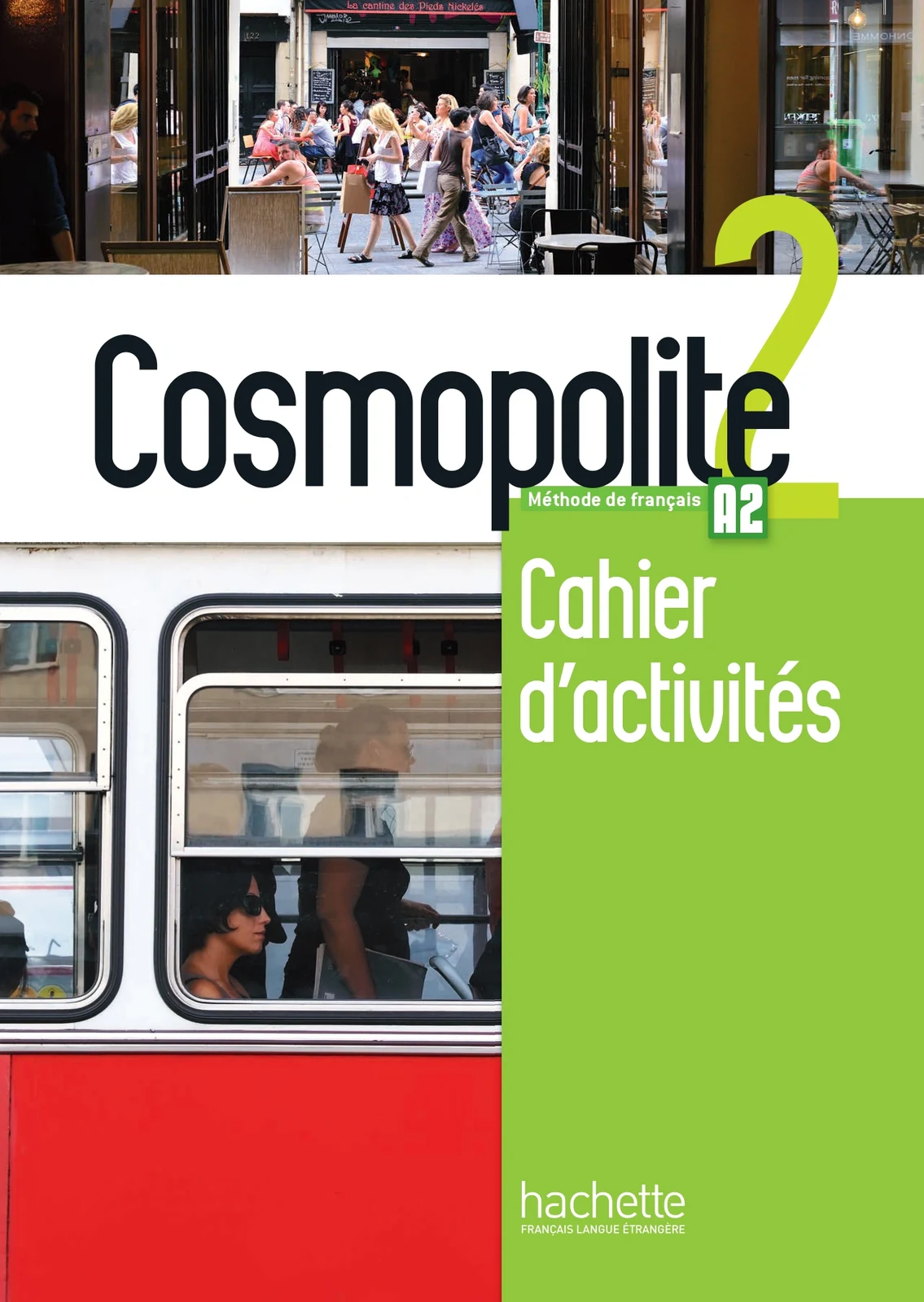 Cosmopolite 2 - Pack Cahier + Version numerique