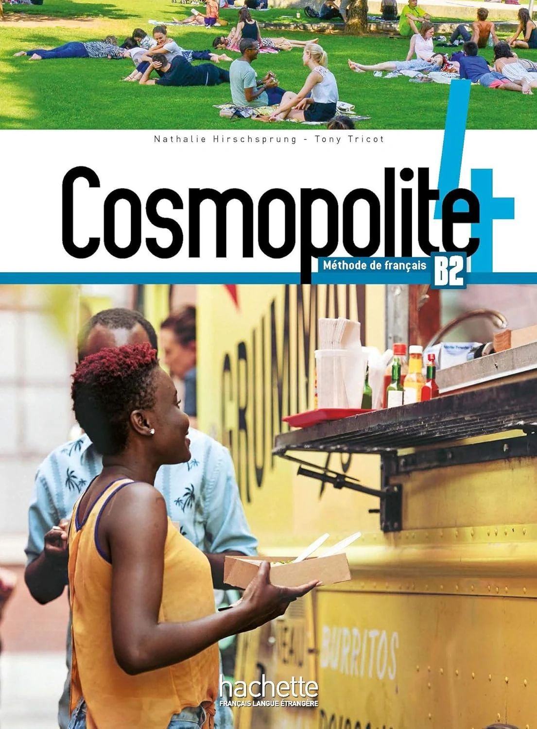 Cosmopolite Niveau 4: Livre de l'еlеve B2 + DVD-ROM