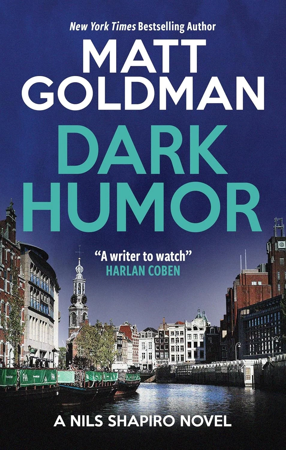 Dark Humor. A Nils Shapiro Novel. Book 5
