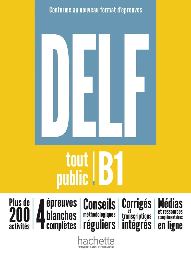 DELF tout public Nouveau format d'épreuves B1