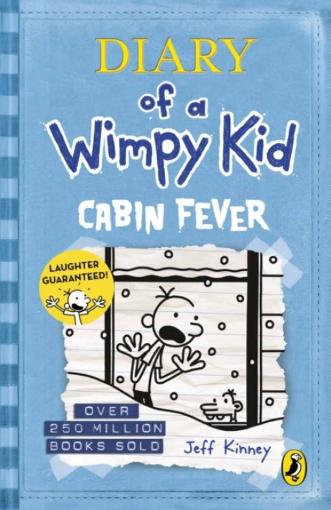Diary of a Wimpy Kid. Cabin Fever. Book 6