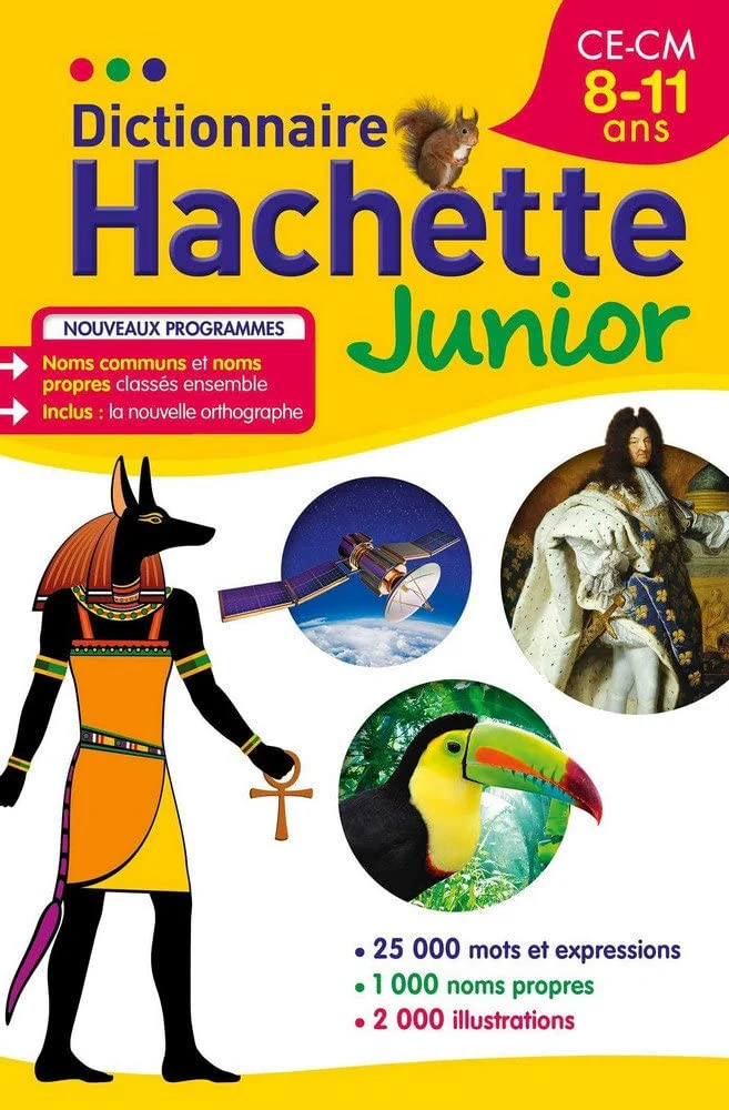 Dictionnaire Hachette junior. CE-CM 8-11 ans,
