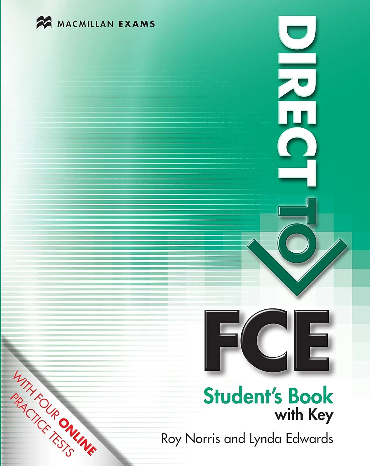 Direct to FCE: Student's Book with Key &amp; Website Pack