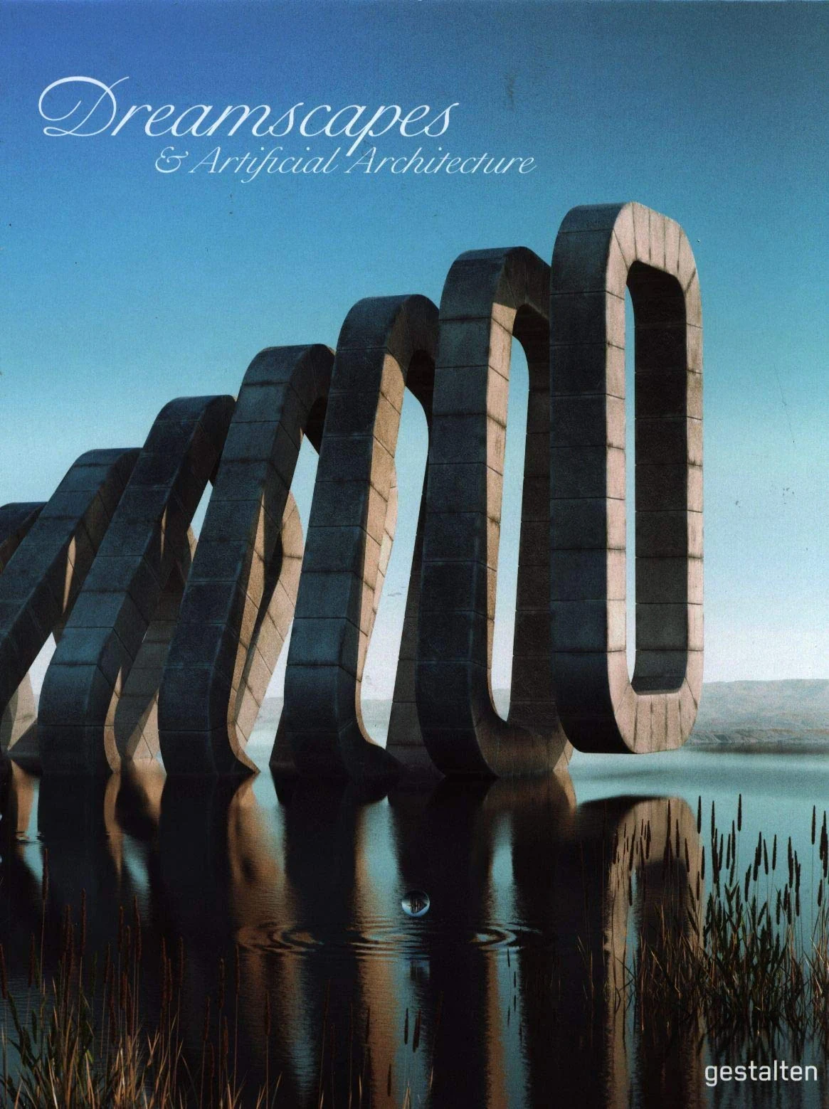 Dreamscapes &amp; Artificial Architecture,