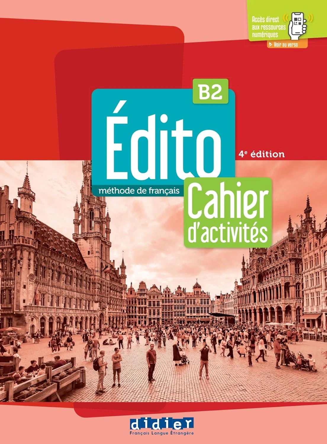 Edito B2 4e Edition Cahier d'activites + didierfle.app,