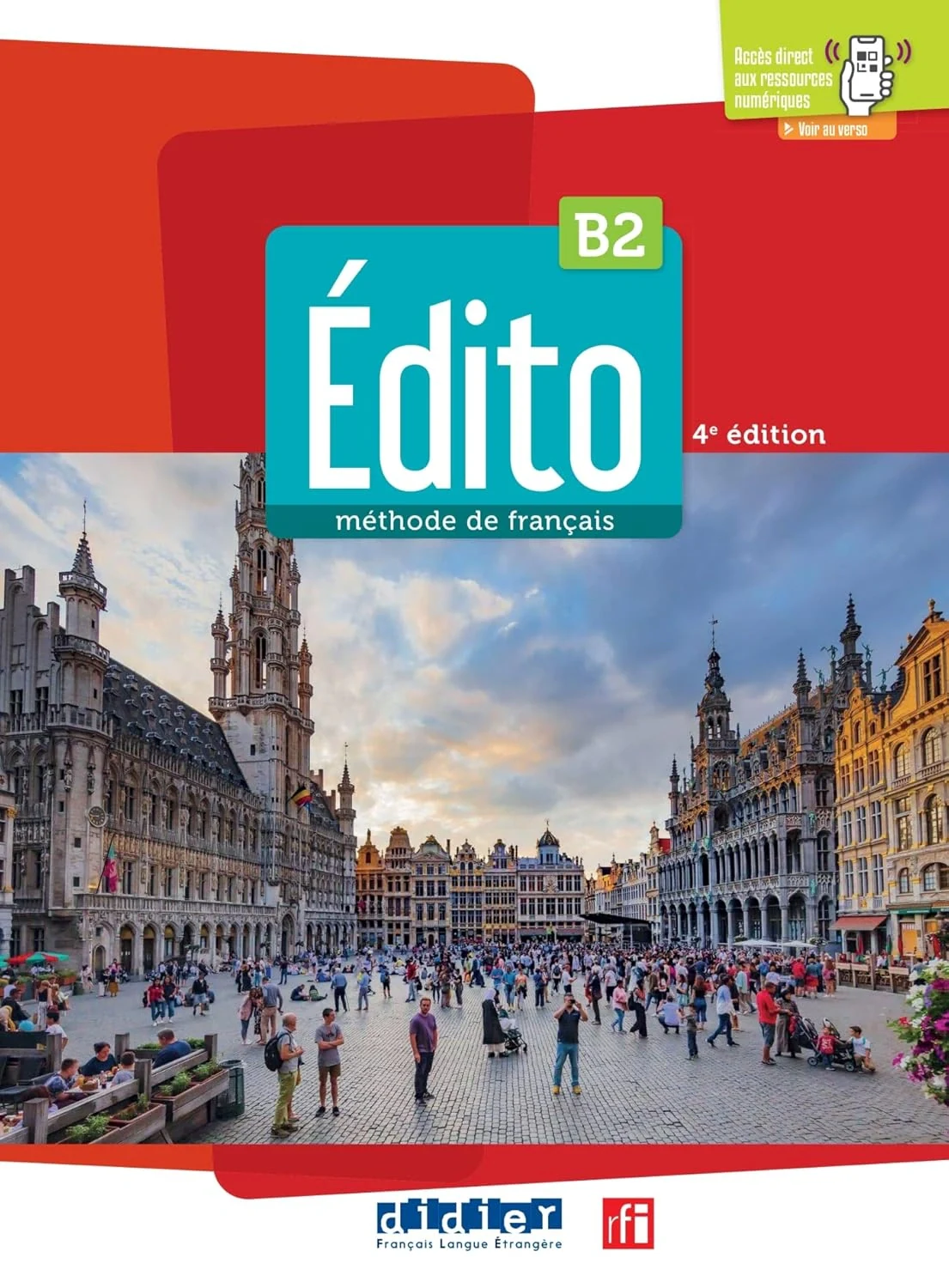 Edito B2 4e Edition Livre de l'eleve + didierfle.app,