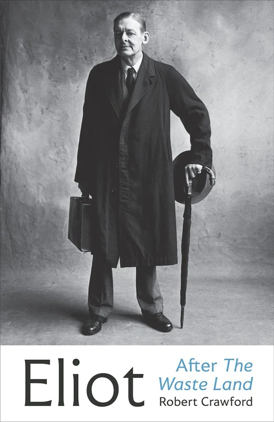 Eliot After The Wasteland