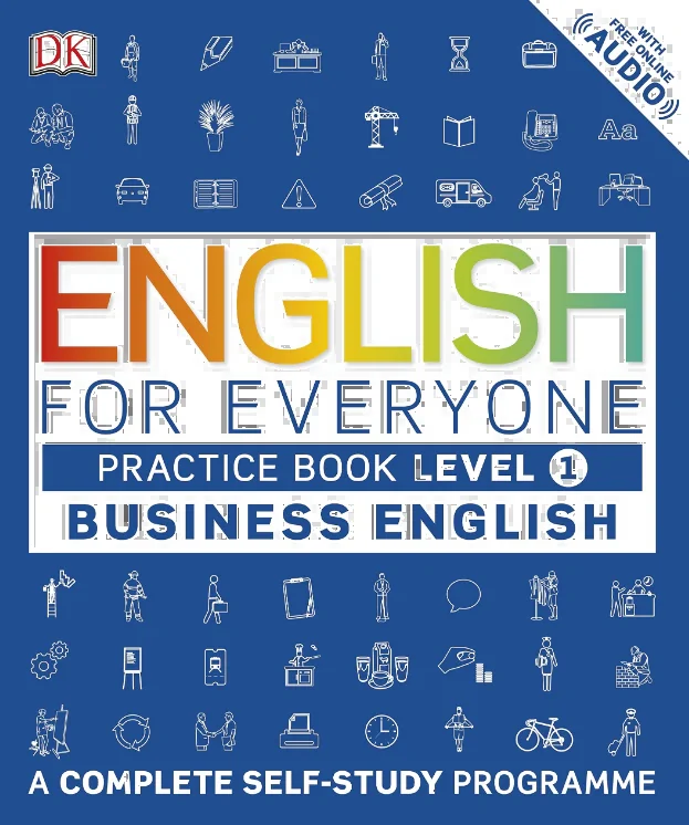 English for Everyone. Practice Book Level 1. Business English,