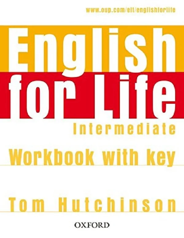 English for Life. Intermediate. Workbook with key