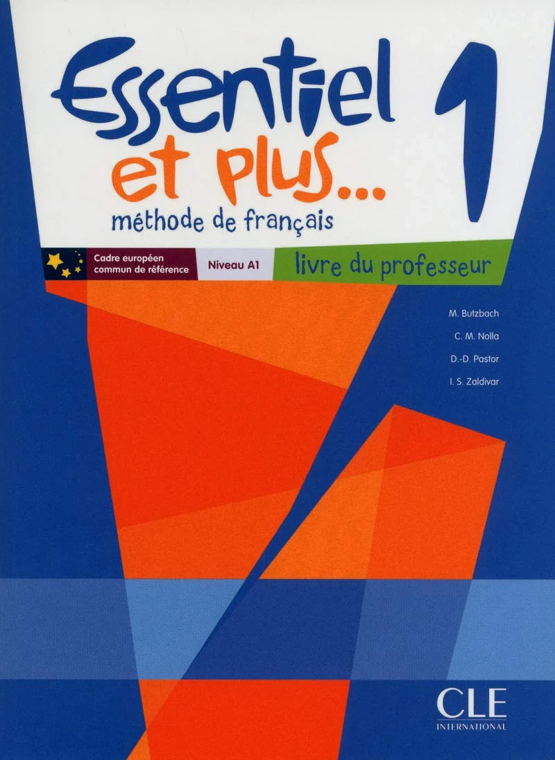 Essentiel et plus 1. Livre du professeur