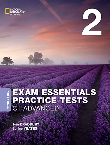 Exam Essentials: Cambridge C1 Advanced Practice Test 2 without key,