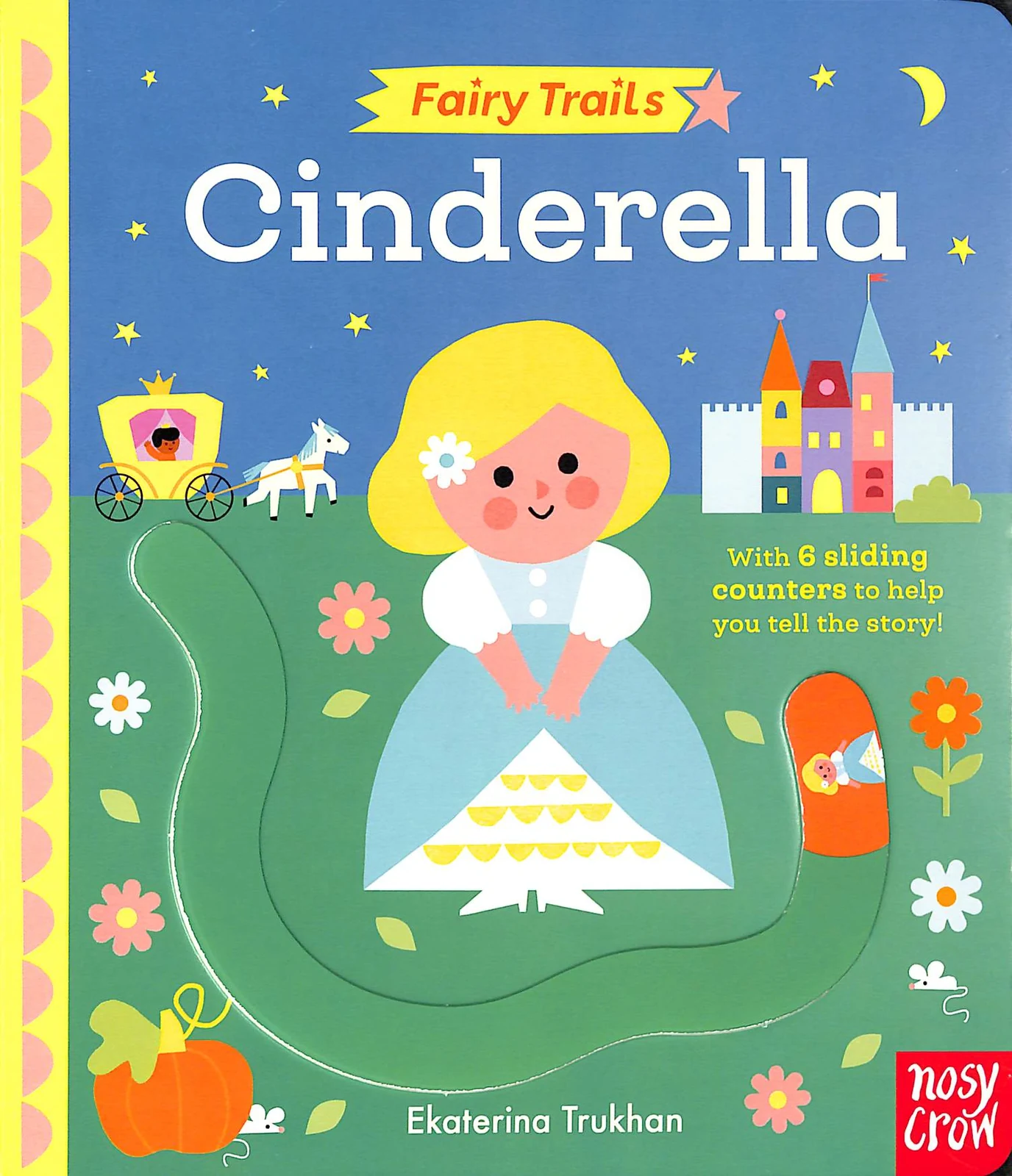 Fairy Trails. Cinderella,