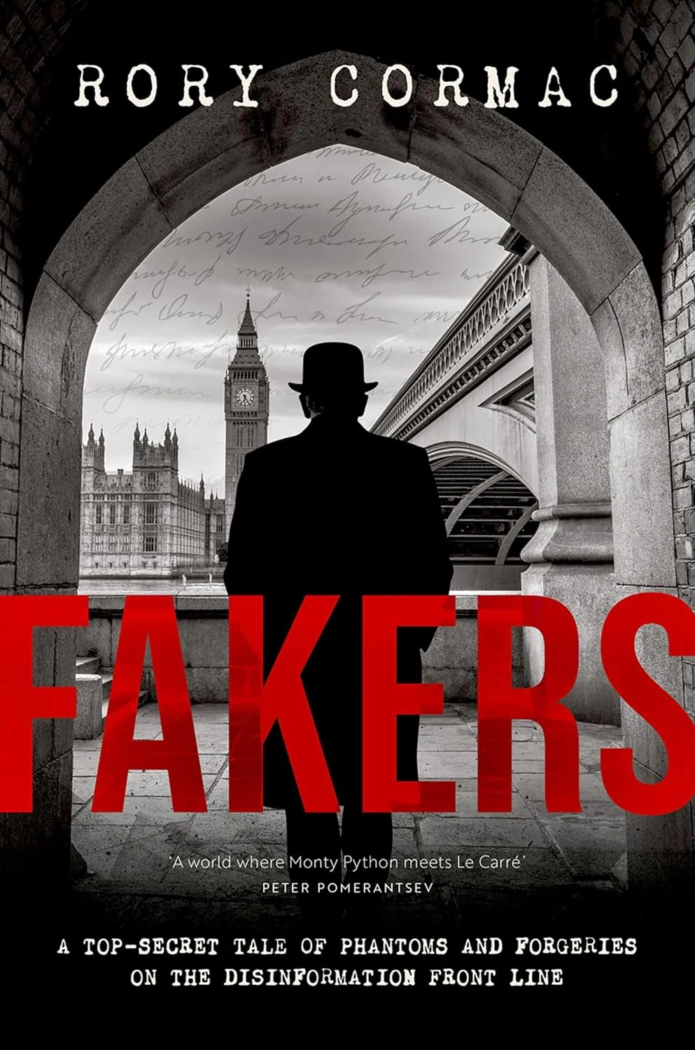 Fakers. A Top-Secret Tale of Phantoms and Forgeries on the Disinformation Front Line