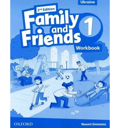 Family and Friends. Level 1. Workbook for Ukraine,