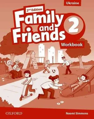 Family and Friends Level 2 Workbook (Edition for Ukraine)