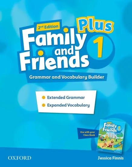 Family and Friends Plus. Level 1. Grammar and Vocabulary Builder,