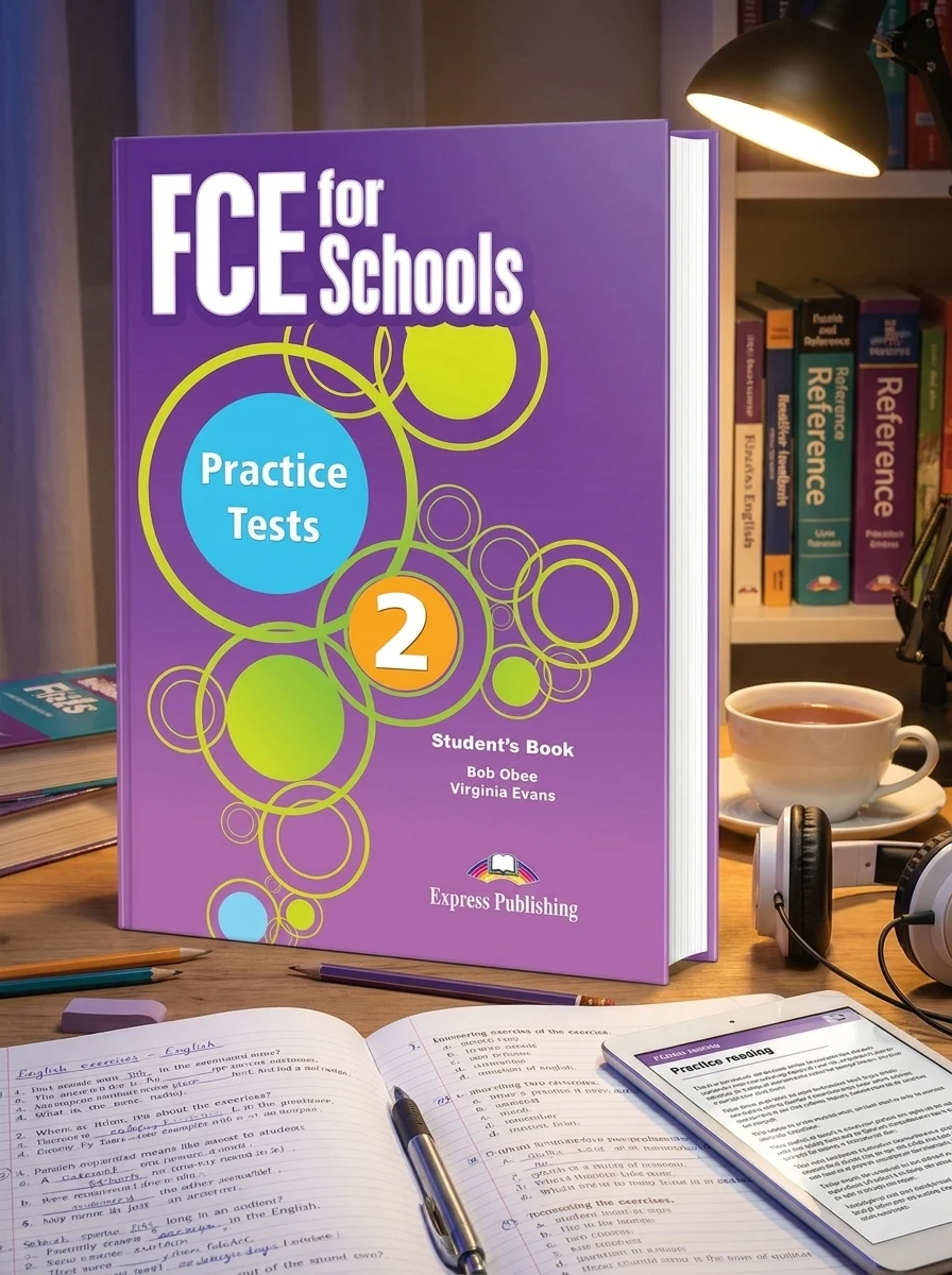 FCE for Schools Practice Tests 2. Student's Book — фото 2