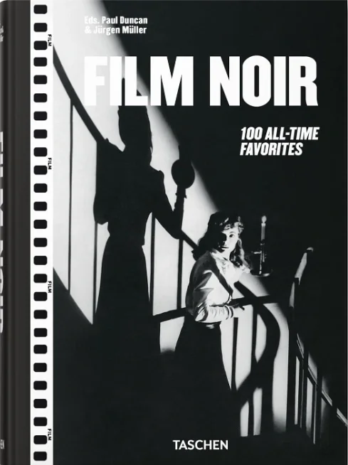 Film Noir. 100 All-Time Favorites