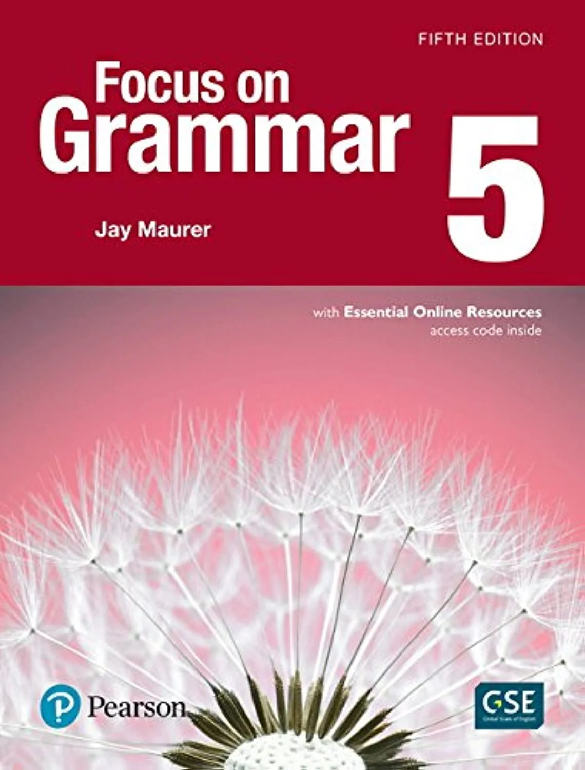 Focus on Grammar 5th Edition Student Book with Essential Online Resources