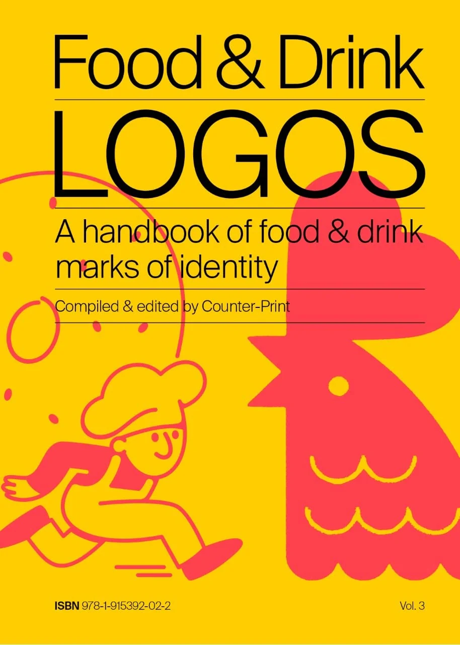 Food &amp; Drink Logos. A handbook of food &amp; drink marks of identity,