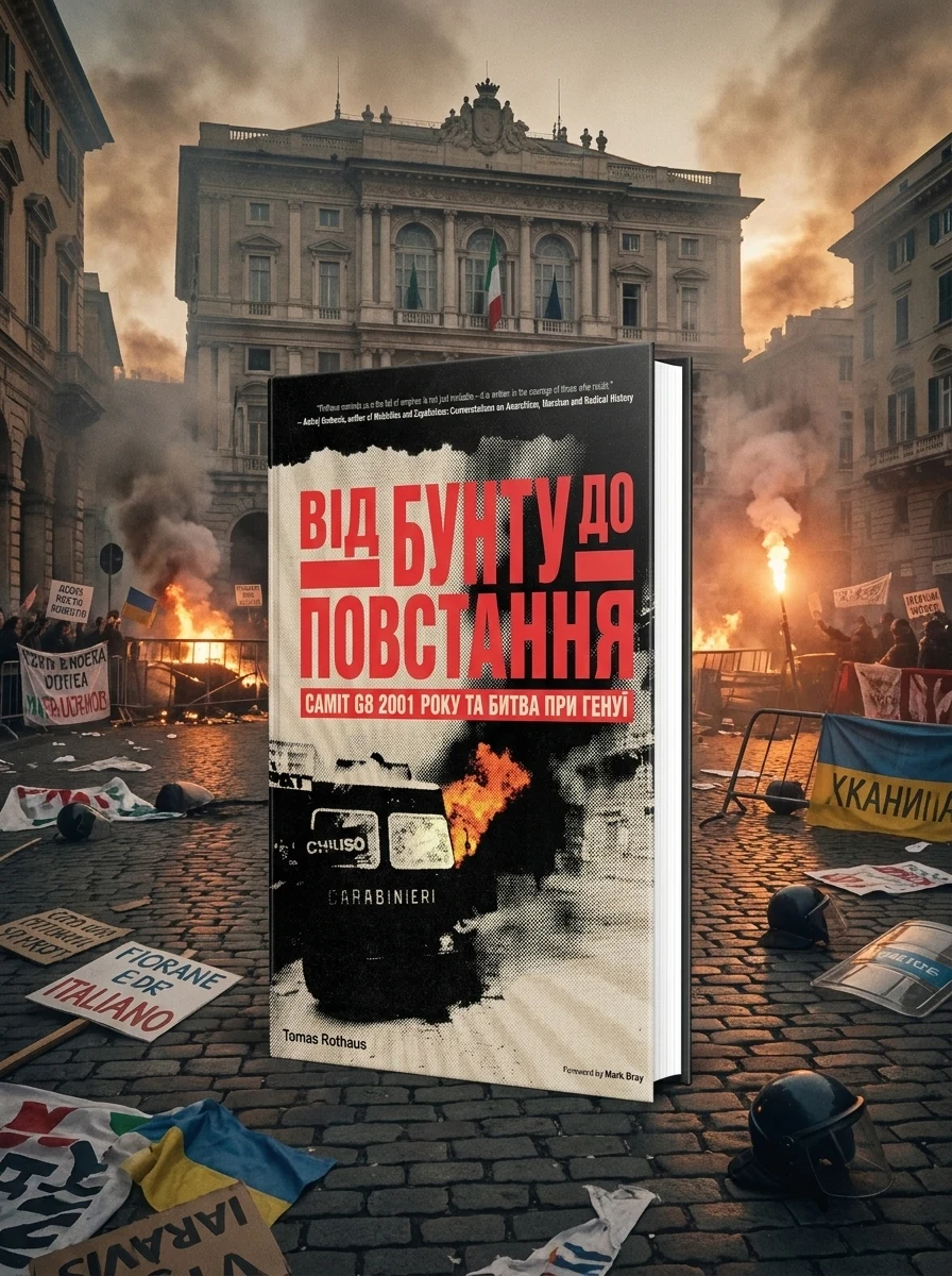 From Riot to Insurrection. The G8 Summit 2001 and The Battle of Genoa — Томаш Ротхаус, обкладинка