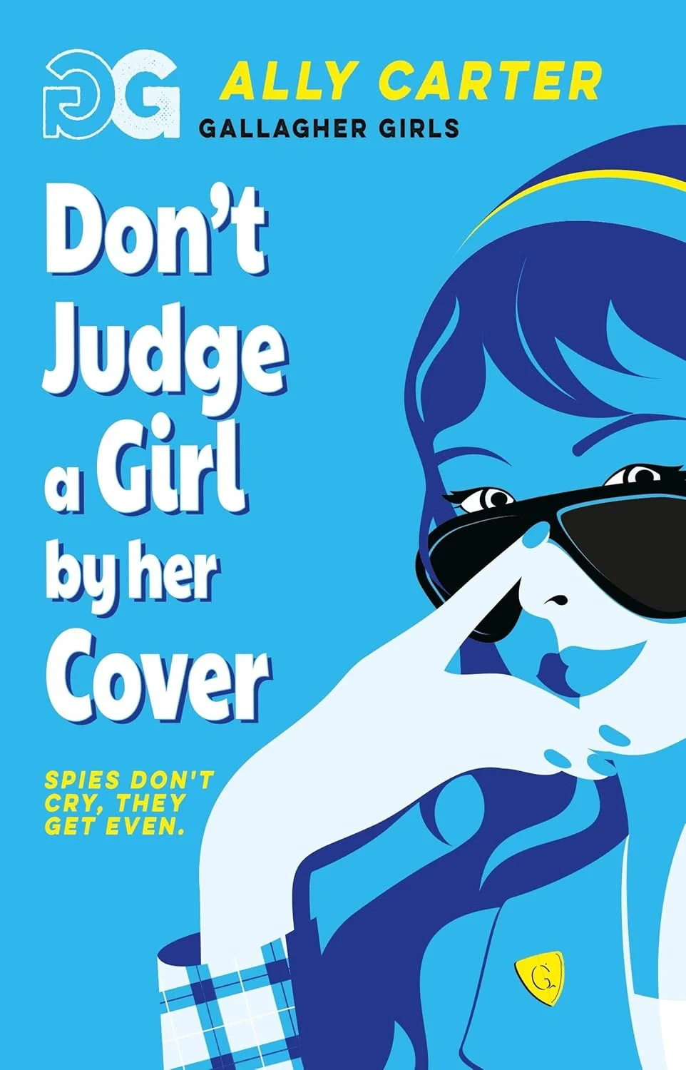 Gallagher Girls. Don't Judge a Girl by Her Cover. Book 3