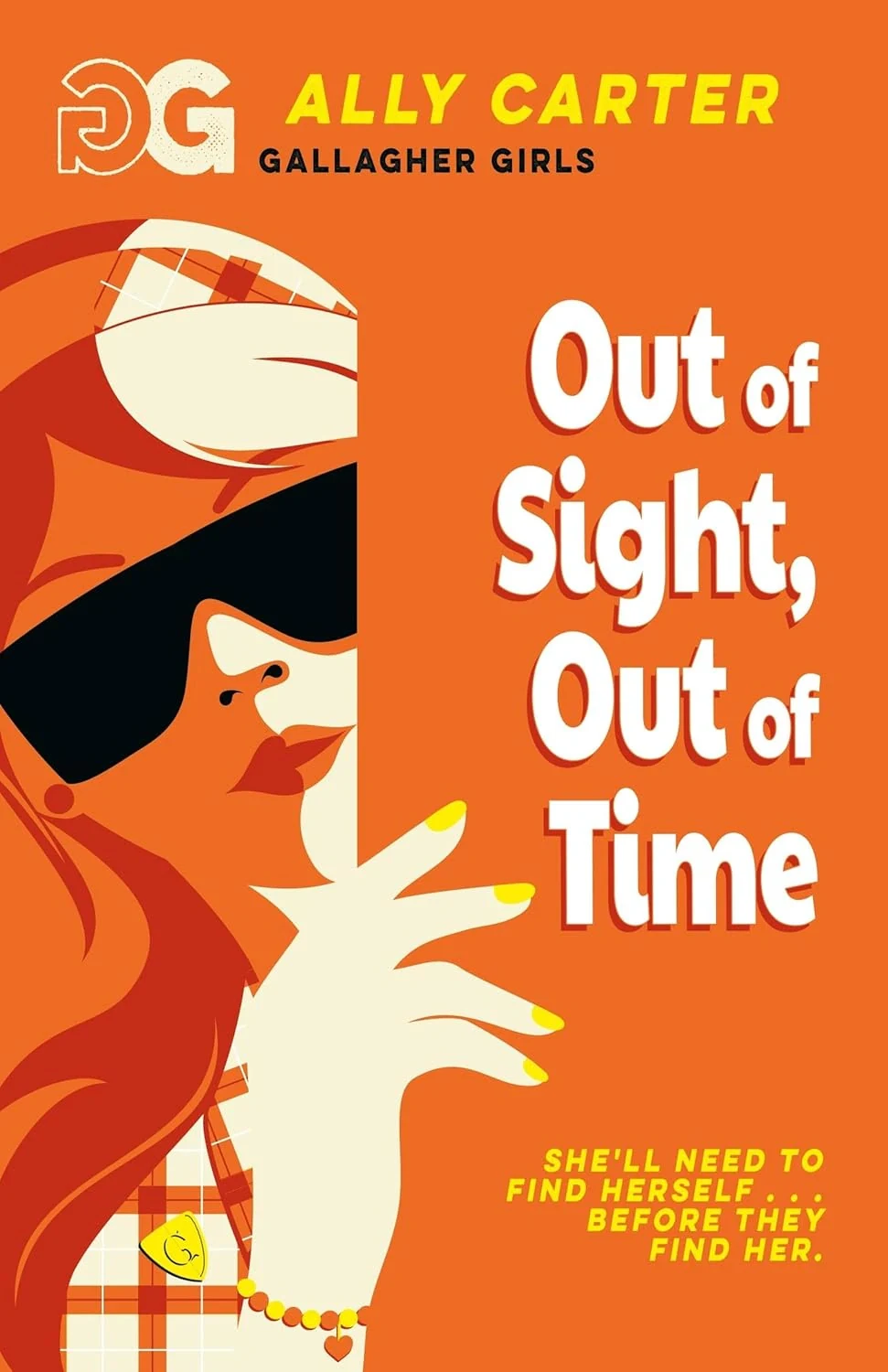 Gallagher Girls. Out of Sight, Out of Time. Book 5