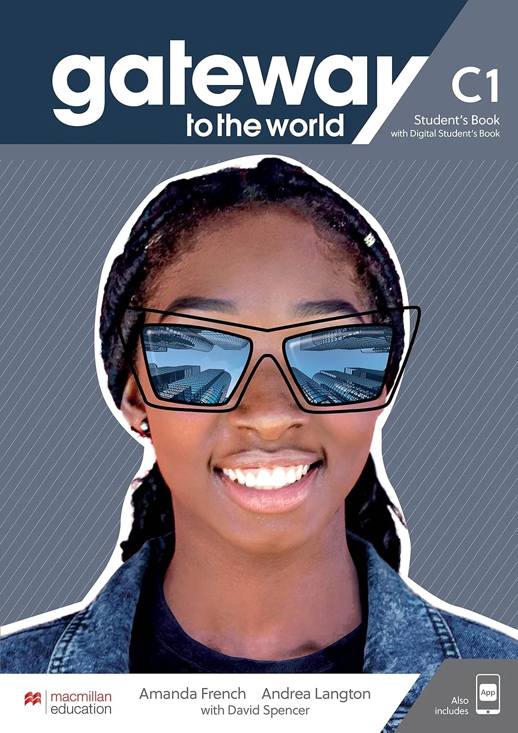 Gateway to the World C1 Student's Book + digital Student's Book + App
