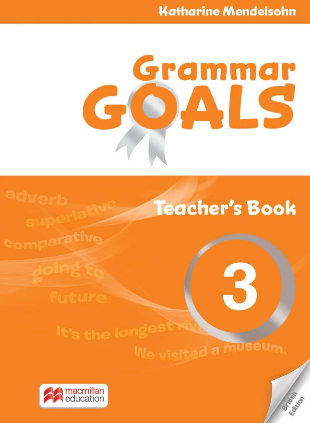 Grammar Goals. Level 3. Teacher's Book with Online Pack