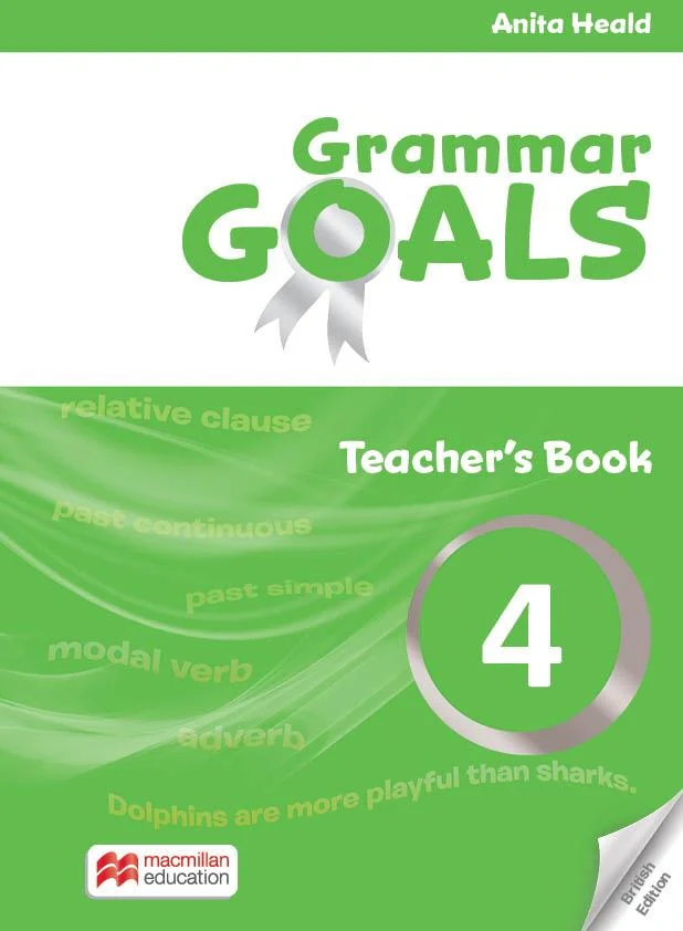 Grammar Goals. Level 4. Teacher's Book with Online Pack