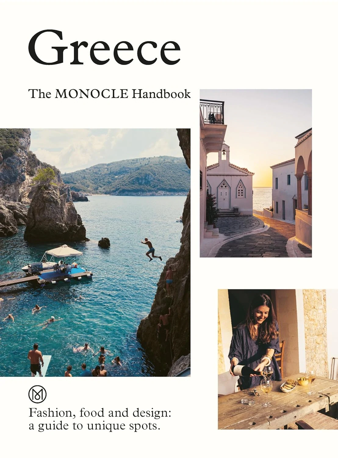 Greece: The Monocle Handbook,