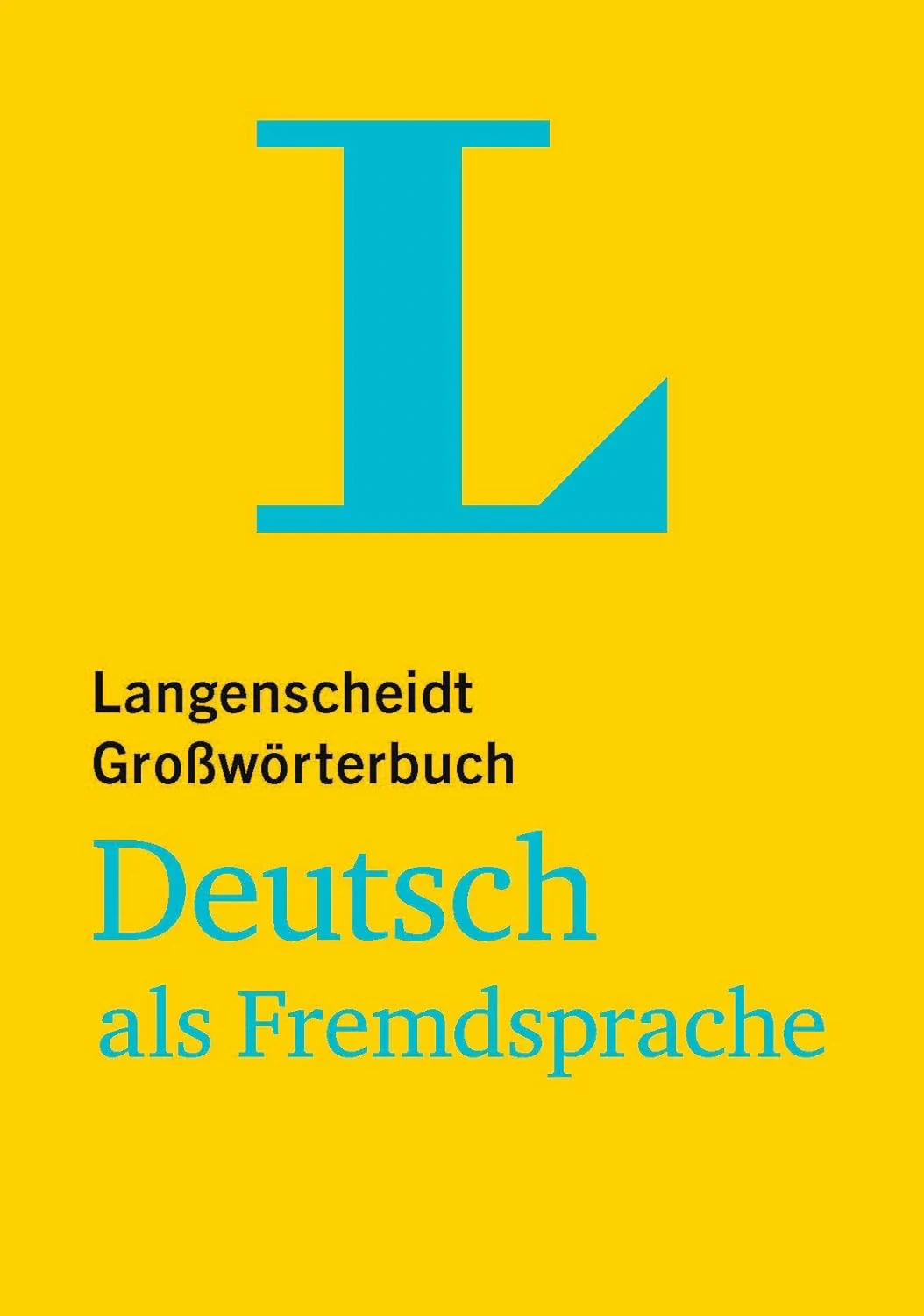 Großwörterbuch Deutsch als Fremdsprache,