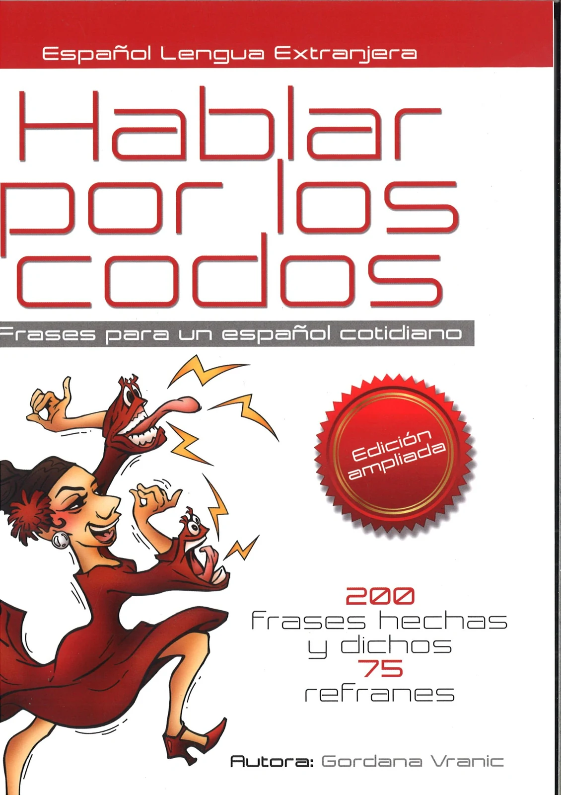 Hablar por los codos