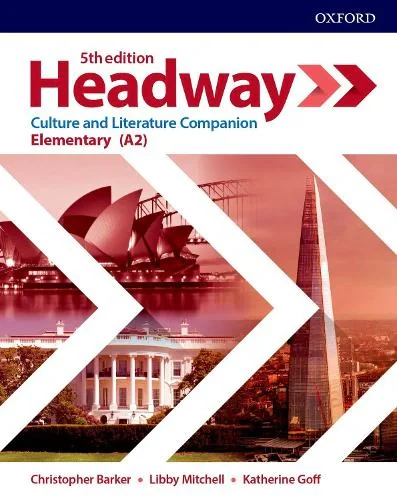 Headway. Elementary Culture &amp; Literature Companion