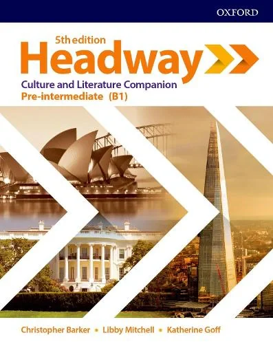 Headway. Pre-intermediate. Culture &amp; Literature Companion