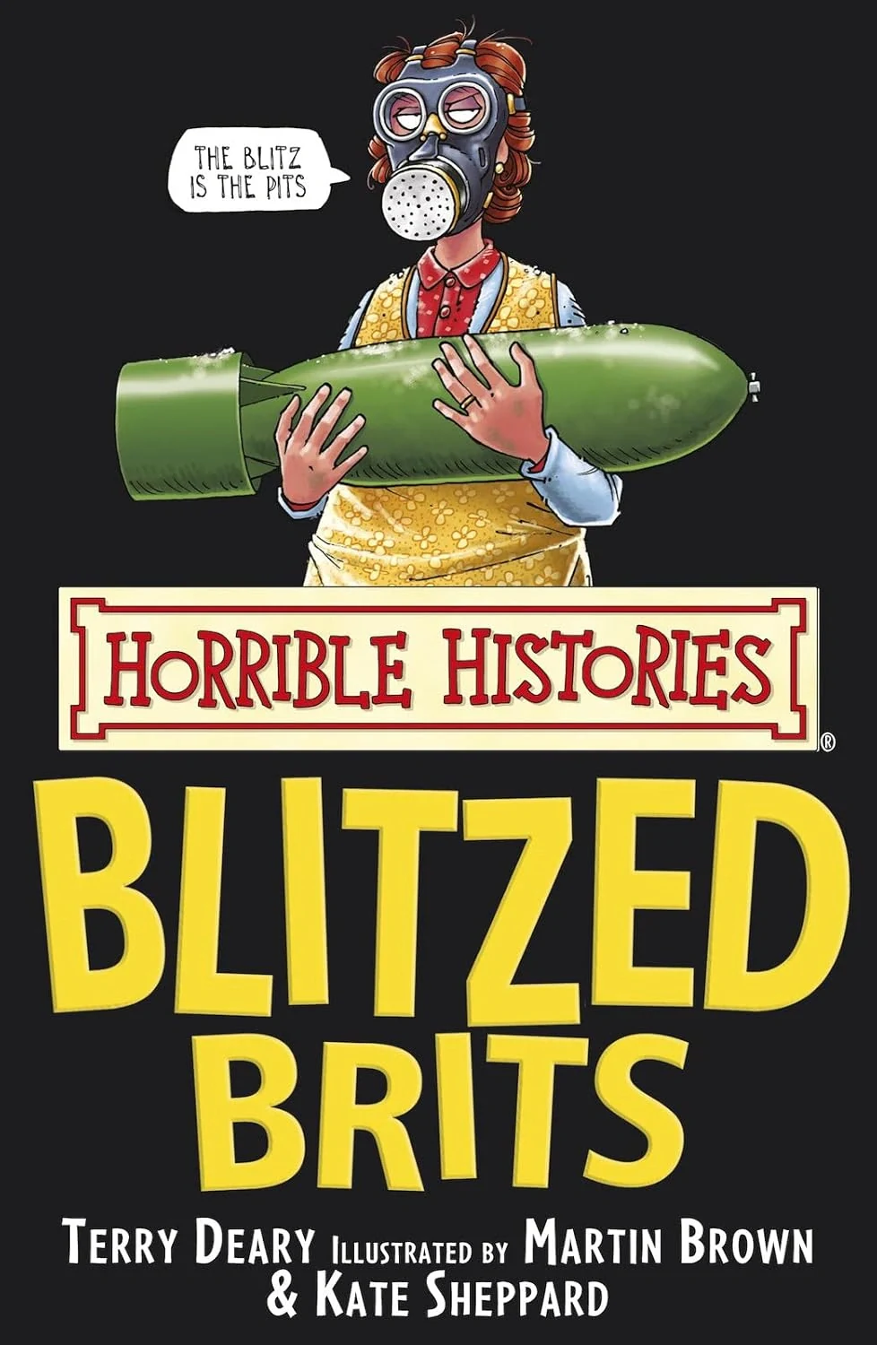 Horrible Histories: Blitzed Brits