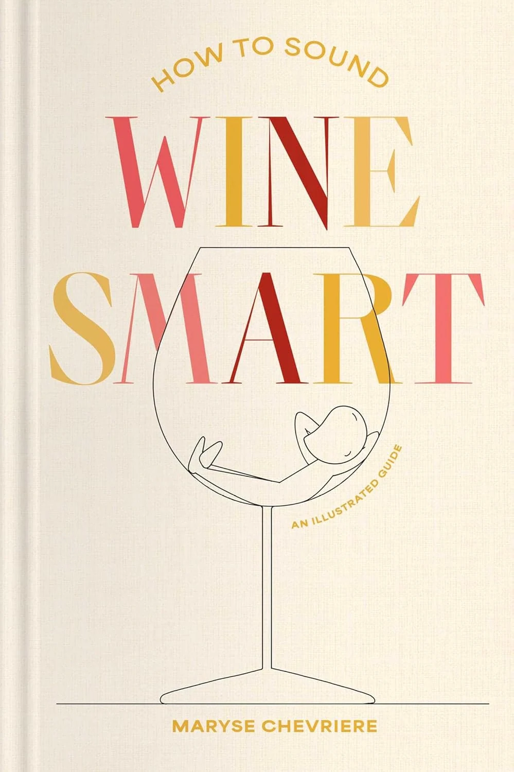 How to Sound Wine Smart