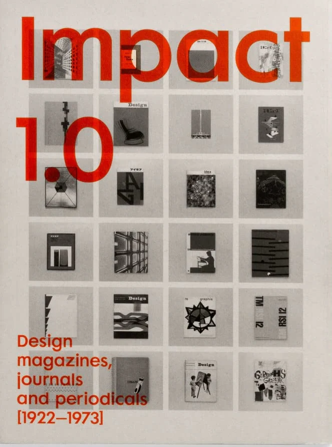 Impact 1.0. Design magazines, journals and periodicals (1922–73),