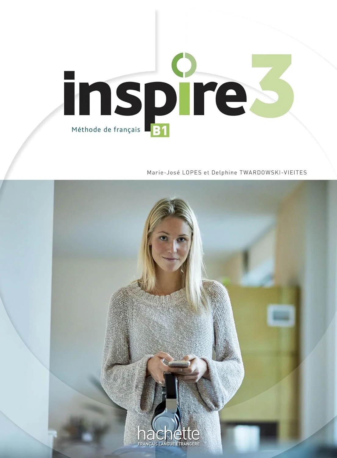 Inspire Niveau 3: Livre de l'еlеve