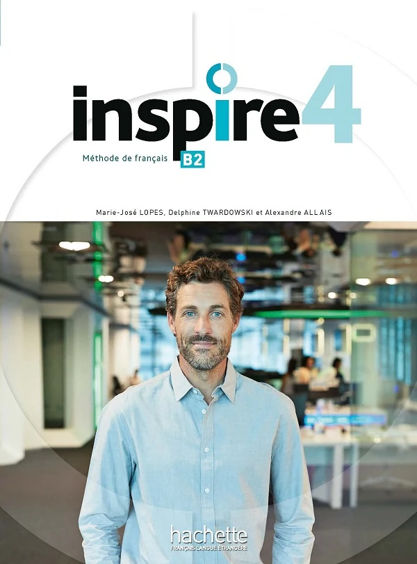 Inspire. Niveau B2. Livre de l'еlеve