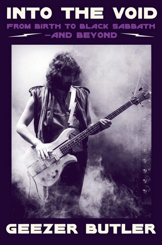 INTO THE VOID. From Birth to Black Sabbath – and Beyond