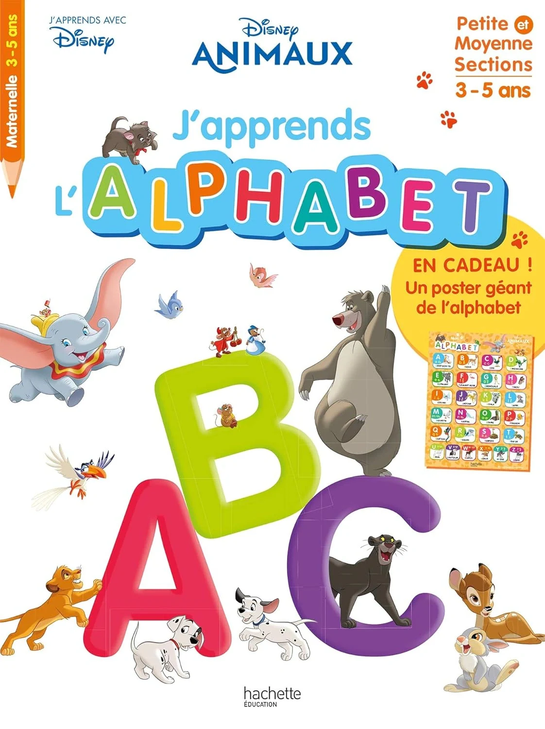J'apprends l'alphabet avec les animaux Disney,