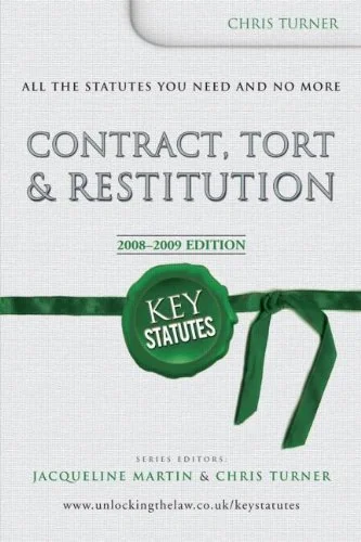 Key Statutes. Contract, Tort &amp; Restitution