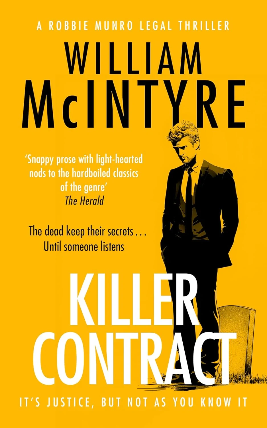Killer Contract. The Robbie Munro Legal Thriller series. Book 4