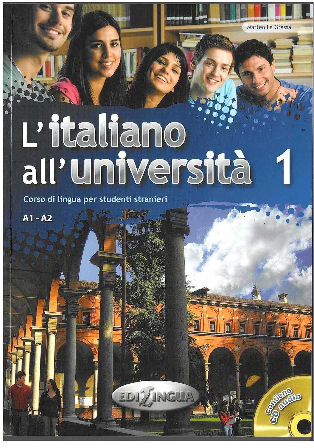 L'italiano all'universita 1 Libro di classe ed Eserciziario + CD audio,