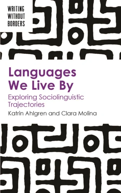Languages We Live By