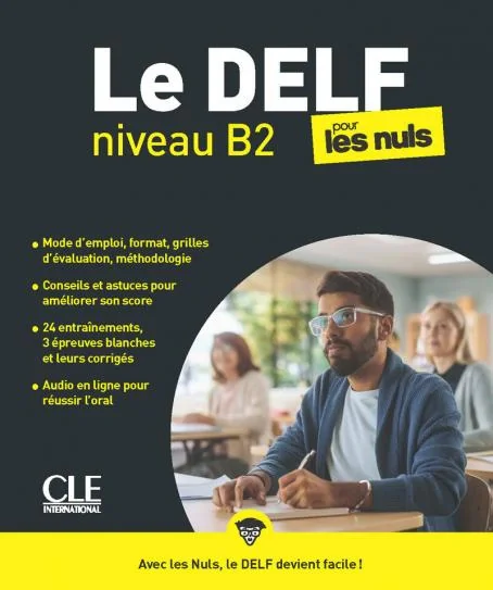 Le DELF Pour Les Nuls B2 Livre + Audio téléchargeable en ligne, Фаб'єн Делькамбр