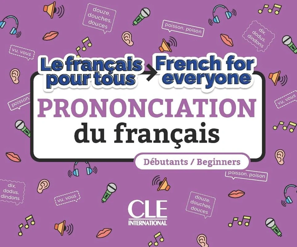 Le français pour tous A1/A2 Prononciation Livre + Audio téléchargeable,